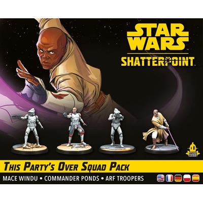 Shick, W: Star Wars: Shatterpoint - This Party's Over Squad