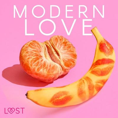 Modern love – 6 gorących opowiadań na walentynki - LUST authors, Audio, 9788728281420