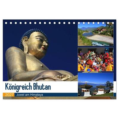 Königreich Bhutan - Juwel am Himalaya (Tischkalender 2027 DIN A5 quer), CALVENDO Monatskalender