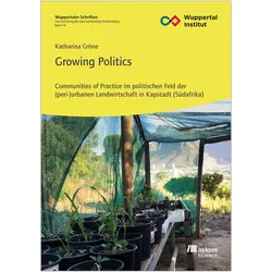 Growing Politics, Fachbücher von Katharina Gröne