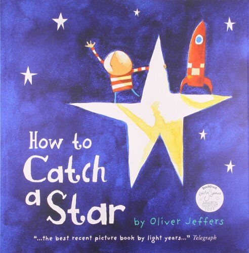Oliver Jeffers - How to Catch a Star - Preis vom 11.10.2026 15:43:13 h