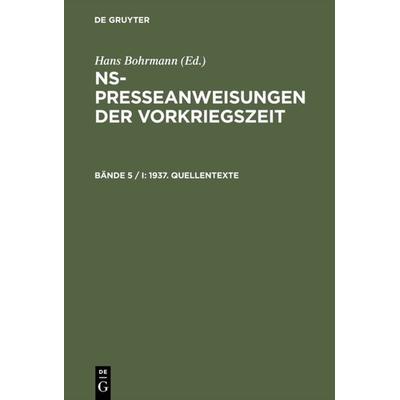 1937. Quellentexte, Gebundene Ausgabe von Hans Bohrmann, De Gruyter Saur, 978-3-598-11256-0