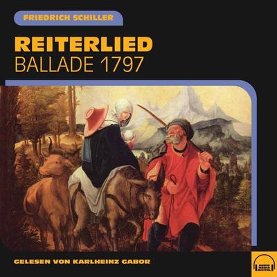 Reiterlied - Friedrich Schiller, Audio, 9783991607519