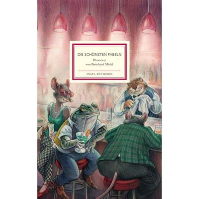 Die schönsten Fabeln, Gebundene Ausgabe von , Insel, 978-3-458-20013-0