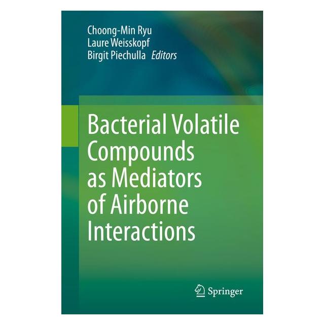 Springer Bacterial Volatile Compounds as Mediators of Airborne Interactions (71875840)