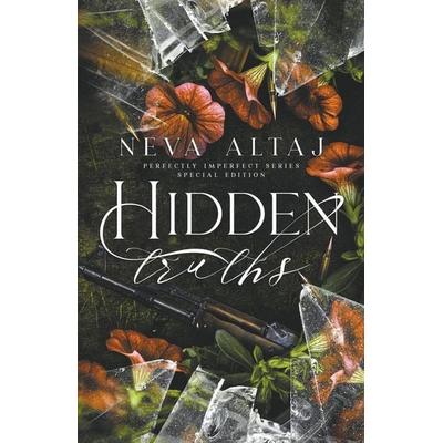 Hidden Truths (Special Edition Print), Taschenbuch von Neva Altaj, Neva Altaj, 978-1-961423-06-0