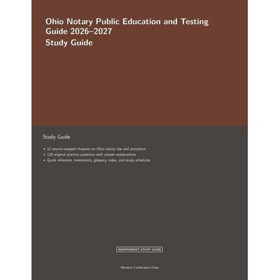 Ohio Notary Public Education and Testing Guide 2026-2027, Taschenbuch von Meridian Certification Press Editoria. . ., Meridian Certification Press