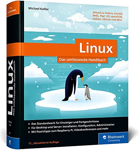 Michael Kofler - Linux: Das umfassende Handbuch von Michael Kofler. Für alle aktuellen Distributionen (Desktop und Server) - Preis vom 30.09.2026 22:30:23 h