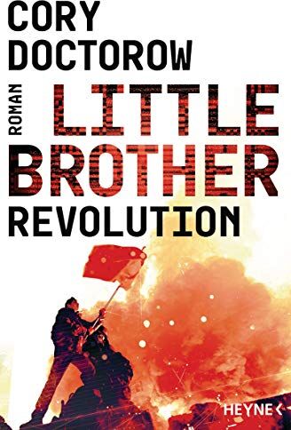 Cory Doctorow - Little Brother – Revolution: Roman - Preis vom 09.10.2026 07:28:09 h