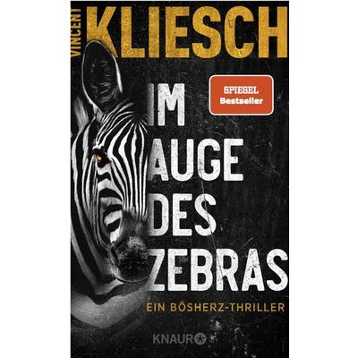 Im Auge des Zebras, Taschenbuch von Vincent Kliesch, Knaur Taschenbuch