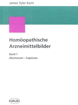 Kent, James T - Arzneimittelbilder. Vorlesungen zur homöopathischen Materia medica. 3. Bde. - Preis vom 02.10.2026 23:42:20 h