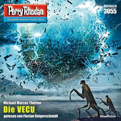 Perry Rhodan 3055: Die VECU - Michael Marcus Thurner, Audio, 4064066286170