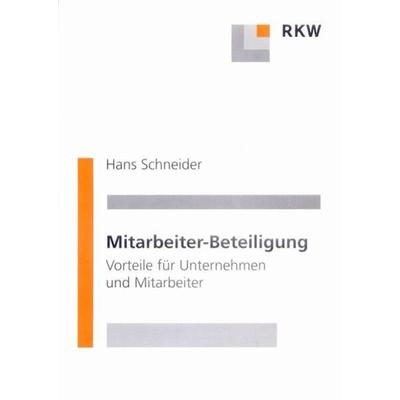 Mitarbeiter-Beteiligung., Taschenbuch von Hans Schneider, Verlag Wissenschaft & Praxis, 978-3-89644-089-1