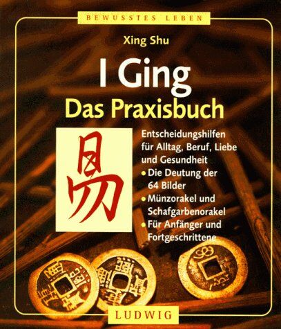 Xing Shu - I Ging. Das Praxisbuch - Preis vom 09.10.2026 07:28:09 h