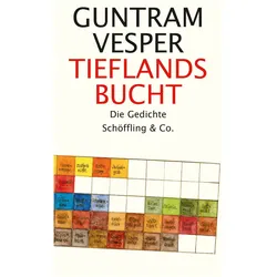 Tieflandsbucht, Belletristik von Guntram Vesper