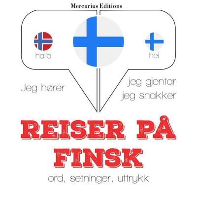 Reiser på finsk - JM Gardner, Audio, 9782821126251