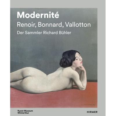 Modernité - Renoir, Bonnard, Valloton, Gebundene Ausgabe von , Hirmer, 978-3-7774-3628-9