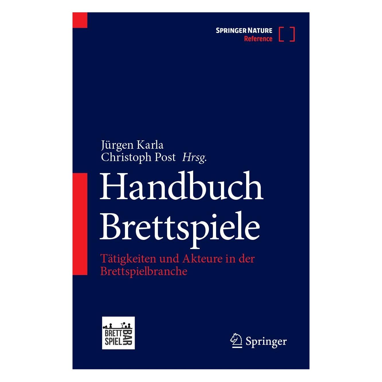 Springer Handbuch Brettspiele (Deutsch, Hardcover, Christoph Post, Jürgen Karla) (9783662683385)