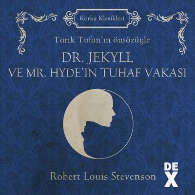 Dr.Jekyll ve Mr. Hyde'ın Tuhaf Vakası - Robert Louis Stevenson, Audio, 9786256932197