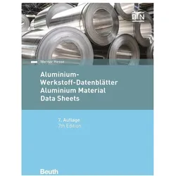 Aluminium-Werkstoff-Datenblätter, Fachbücher von Werner Hesse