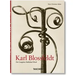 Karl Blossfeldt. The Complete Published Work. 40th Ed, Fachbücher von Hans Christian Adam