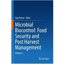 Microbial Biocontrol: Food Security and Post Harvest Management, Fachbücher von Ajay Kumar