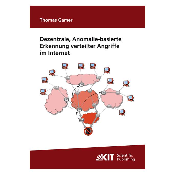 KIT Scientific Publishing Dezentrale, Anomalie-basierte Erkennung verteilter Angriffe im Internet (Deutsch, Softcover, Thomas Gamer) (35195706)