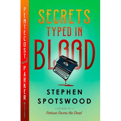 Secrets Typed in Blood, Gebundene Ausgabe von Stephen Spotswood, Doubleday USA, 978-0-385-54926-4