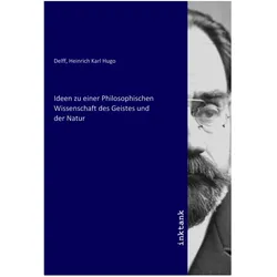 Ideen zu einer Philosophischen Wissenschaft des Geistes und der Natur, Sachbücher
