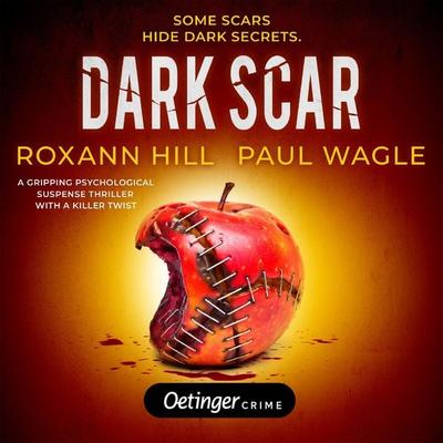 Dark Scar - Roxann Hill,Paul Wagle, Audio, 9783837395921