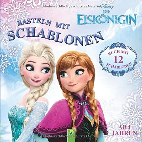 Die Eiskönigin - Basteln mit Schablonen: Buch mit 12 Schablonen - Preis vom 30.09.2026 09:01:18 h