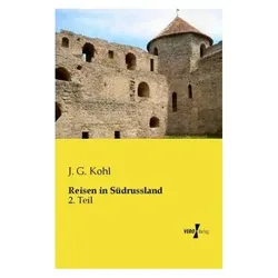 Reisen in Südrussland, Ratgeber von J. G. Kohl
