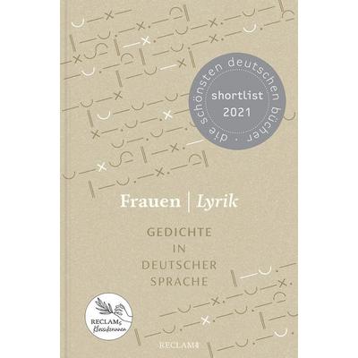 Frauen ¦ Lyrik. Gedichte in deutscher Sprache, Gebundene Ausgabe von , Reclam, Philipp, 978-3-15-011305-9