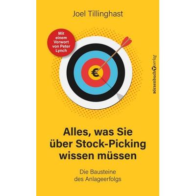 Alles, was Sie über Stock-Picking wissen müssen, Taschenbuch von Joel Tillinghast, Börsenbuchverlag, 978-3-689-32065-2