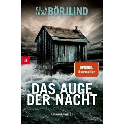 Das Auge der Nacht, Taschenbuch von Cilla Börjlind,Rolf Börjlind, btb, 978-3-442-76238-5