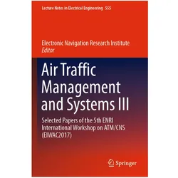 Air Traffic Management and Systems III, Fachbücher von Electronic Navigation Research Institute