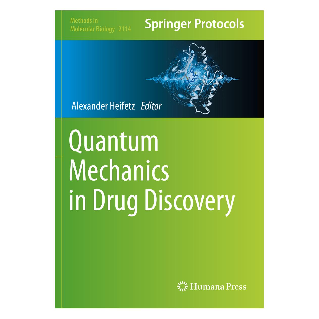 Springer Quantum Mechanics in Drug Discovery (Englisch, Softcover, Alexander Heifetz) (56176424)