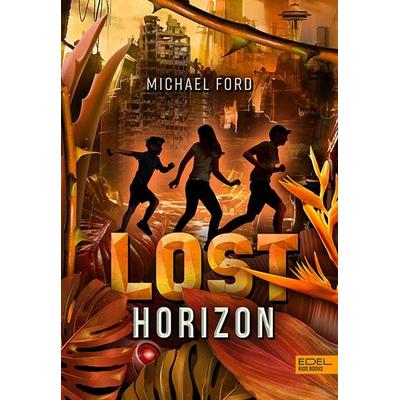 Lost Horizon (Band 2), Gebundene Ausgabe von Michael Ford, Karibu – ein Verlag der Edel Verlagsgruppe, 978-3-96129-241-7