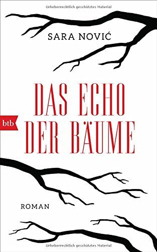 Sara Novic - Das Echo der Bäume: Roman - Preis vom 09.10.2026 07:28:09 h