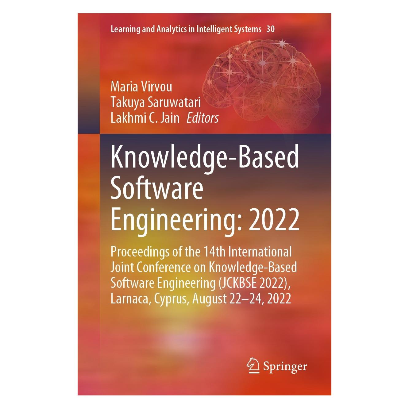 Springer Knowledge-Based Software Engineering: 2 (Englisch, Hardcover, Lakhmi C. Jain, Maria Virvou, Takuya Saruwatari) (9783031175824)