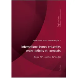 Internationalismes éducatifs entre débats et combats (fin du 19e - premier 20e siècle), Schulbücher von Rita Hofstetter, Joëlle Droux