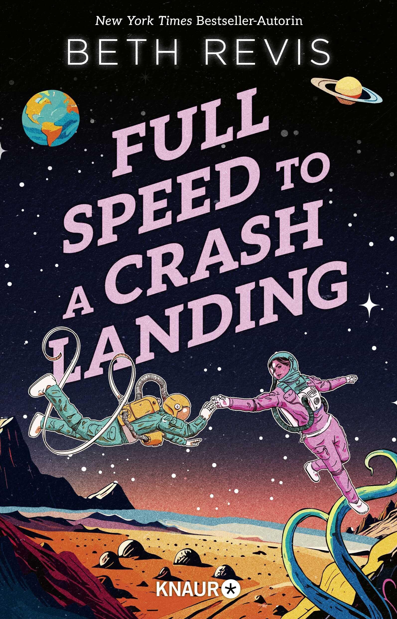 Beth Revis - Full Speed to a Crash Landing (Deutsche Ausgabe) - Preis vom 30.09.2026 22:30:23 h
