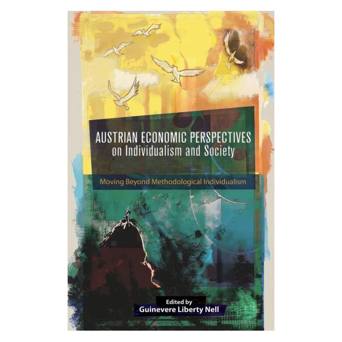 Palgrave Macmillan Austrian Economic Perspectives on Indiv (Englisch, Hardcover, Guinevere Liberty Nell) (63327963)