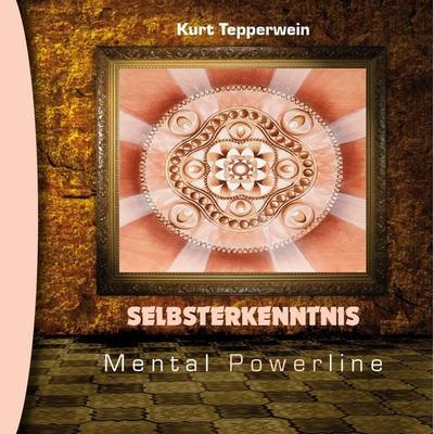 Mental Powerline: Selbsterkenntnis - , Audio, 4250701914076