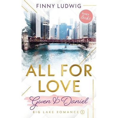 All for Love, Taschenbuch von Finny Ludwig, BoD – Books on Demand, 978-3-7543-5220-5