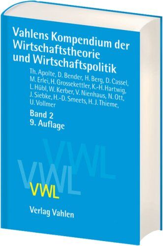 Vahlens Kompendium der Wirtschaftstheorie und Wirtschaftspolitik Band 2 - Preis vom 30.09.2026 09:01:18 h