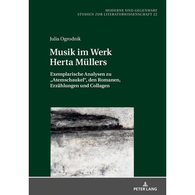 Musik im Werk Herta Müllers -