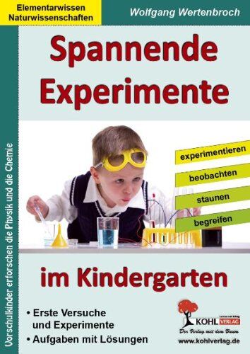 Spannende Experimente im Kindergarten - Preis vom 05.10.2026 03:47:11 h
