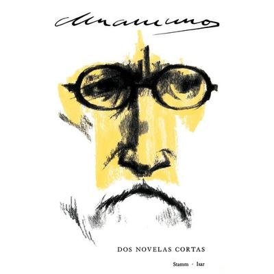 DOS Novelas Cortas, Taschenbuch von Miguel de Unamuno,Unamuno, Wiley, 978-0-471-00597-1