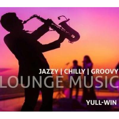 Lounge Music-Jazzy Chilly Groovy - Yull-Win, CD